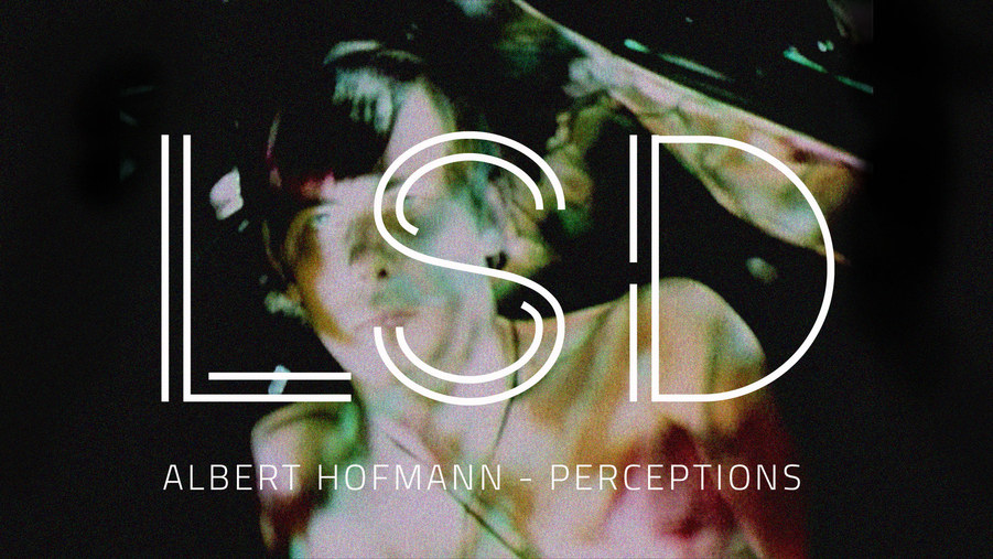 Albert Hofmann - Perceptions